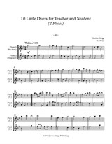 10 Little Duets for Teacher and Student (2 Flutes)