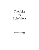 The Joke for Solo Viola
