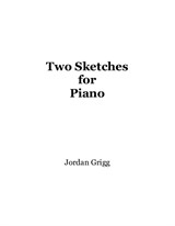 Two Sketches for Piano