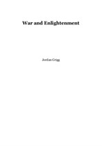 War and Enlightenment