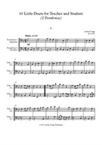 10 Little Duets for Teacher and Student (2 Trombones)