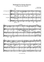 Madrigal for String Quartet (arranged for Brass Quartet)