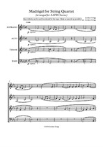 Madrigal for String Quartet (arranged for SATB Chorus)