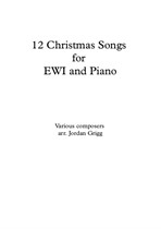12 Christmas Songs for EWI and Piano