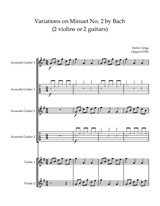 Variations on Minuet No.2 by Bach (2 violins or 2 guitars)